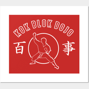 Kok Blok Dojo Posters and Art